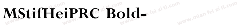MStifHeiPRC Bold字体转换